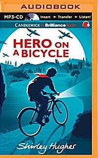 Hero on a Bicycle (MP3 CD)