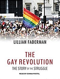 The Gay Revolution: The Story of the Struggle (MP3 CD, MP3 - CD)