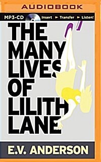 The Many Lives of Lilith Lane (MP3 CD)