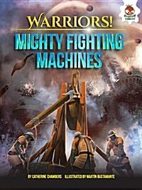 Mighty Fighting Machines (Paperback)