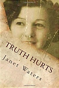 Truth Hurts (Paperback)