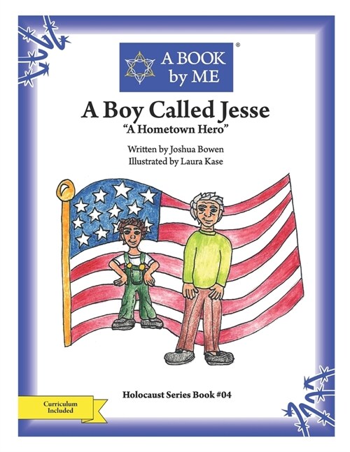 A Boy Called Jesse: A Hometown Hero (Paperback)