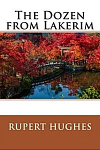 The Dozen from Lakerim (Paperback)