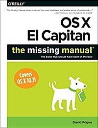 OS X El Capitan: The Missing Manual (Paperback)