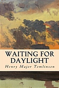 Waiting for Daylight (Paperback)