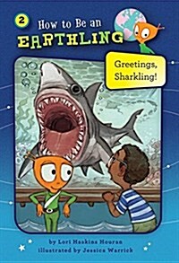 Greetings, Sharkling! (Book 2) (Paperback)