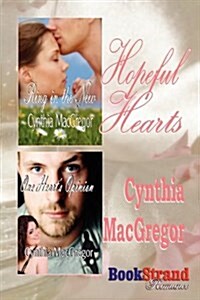 Hopeful Hearts [Ring in the New: One Hearts Opinion] (Bookstrand Publishing Romance) (Paperback)