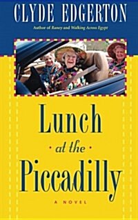 Lunch at the Piccadilly (Paperback)