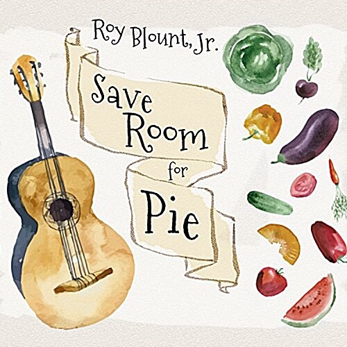 Save Room for Pie (Audio CD)