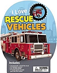 I Love Rescue Vehicles (Hardcover)