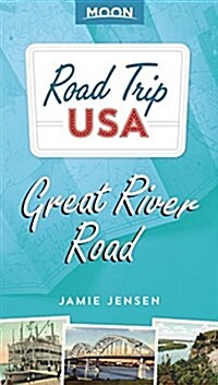 Road Trip USA: Great River Road (Paperback)
