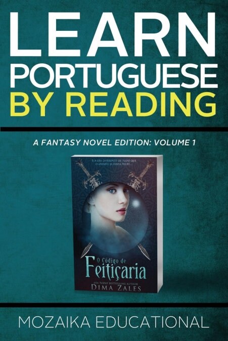 Learn Portuguese: By Reading Fantasy (Paperback)