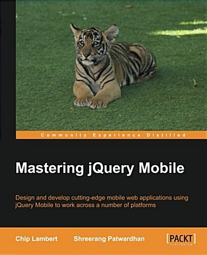 Mastering Jquery Mobile (Paperback)