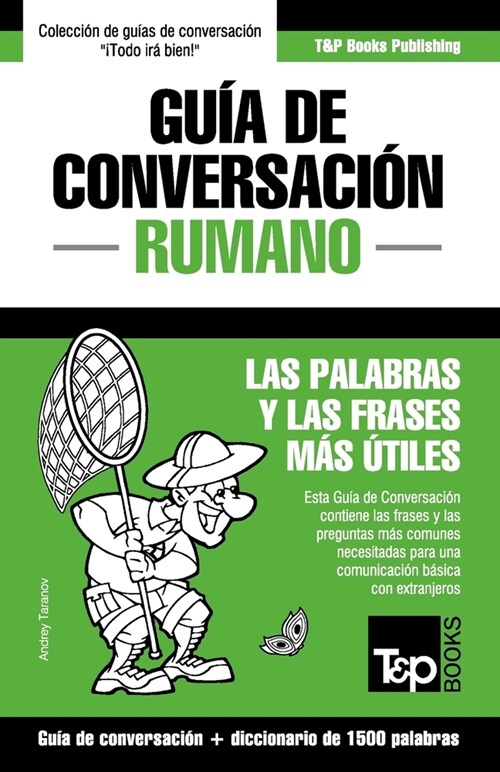 Gu? de Conversaci? Espa?l-Rumano y diccionario conciso de 1500 palabras (Paperback)