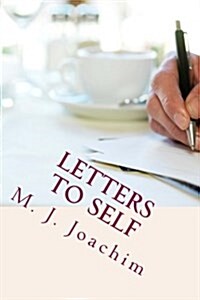 Letters to Self (Paperback)