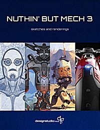 Nuthin But Mech Vol. 3 (Paperback)