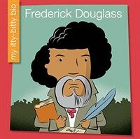 Frederick Douglass (Library Binding)