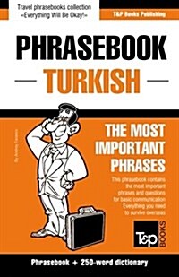 English-Turkish Phrasebook and 250-Word Mini Dictionary (Paperback)