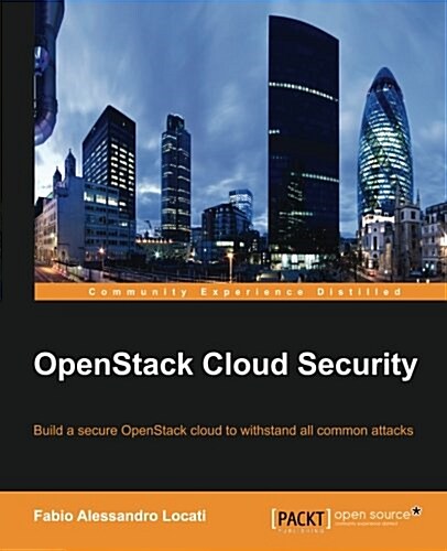 Openstack Cloud Security (Paperback)