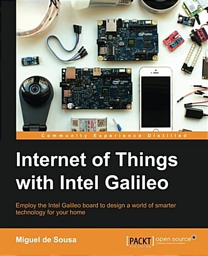 Internet of Things with Intel Galileo (Paperback)