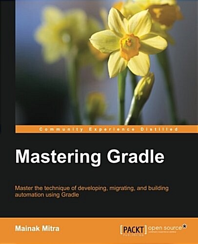 Mastering Gradle (Paperback)