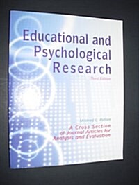 Educational and Psychological Research: A Cross-Section of Journal Articles for Analysis and Evaluation (Paperback, 3)