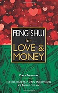 Feng Shui for Love & Money (Paperback)