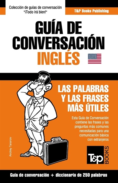 Gu? de Conversaci? Espa?l-Ingl? y mini diccionario de 250 palabras (Paperback)