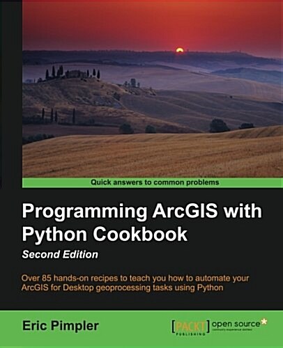 [중고] Programming ArcGIS with Python Cookbook (Paperback, 2 Revised edition)
