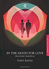 In the Mood for Love (Paperback)