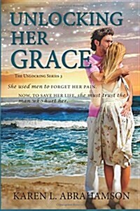 Unlocking Her Grace (Paperback)