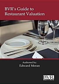 BVRs Guide to Restaurant Valuation (Hardcover)