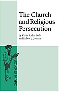 The Church and Religious Persecution (Paperback)