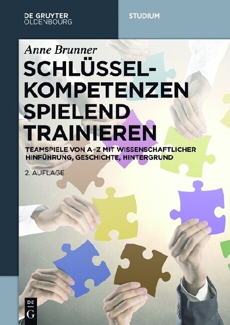 Schl?selkompetenzen spielend trainieren (Paperback, 2, 2., Grundl. Ube)