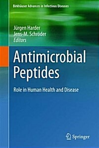 Antimicrobial Peptides: Role in Human Health and Disease (Hardcover, 2016)