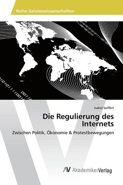 Die Regulierung Des Internets (Paperback)
