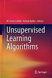 Unsupervised Learning Algorithms (Hardcover, 2016)