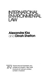 International Environmental Law (Hardcover, 1991)