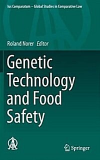 Genetic Technology and Food Safety (Hardcover, 2016)