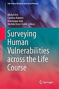 Surveying Human Vulnerabilities Across the Life Course (Hardcover, 2016)