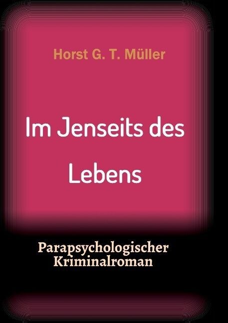 Im Jenseits Des Lebens (Paperback)