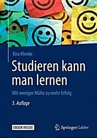 Studieren Kann Man Lernen: Mit Weniger Muhe Zu Mehr Erfolg (Paperback, 3, 3., Neu Gestate)
