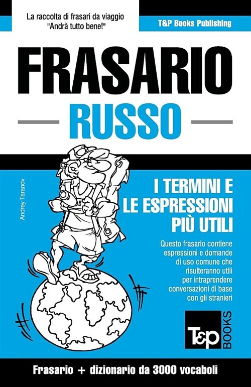 Frasario Italiano-Russo E Vocabolario Tematico Da 3000 Vocaboli (Paperback)
