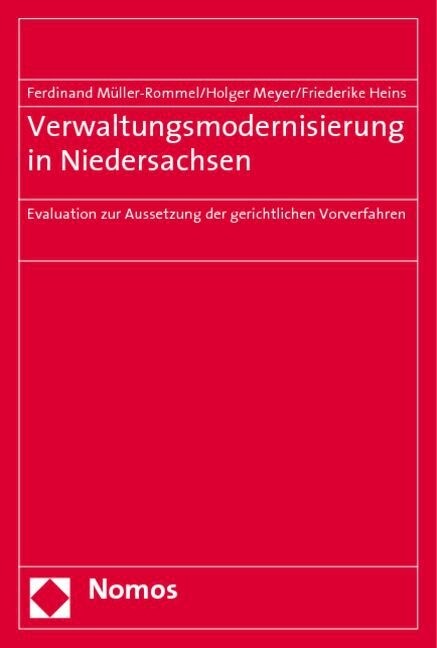 Verwaltungsmodernisierung in Niedersachsen: Evaluation Zur Aussetzung Der Gerichtlichen Vorverfahren (Paperback)