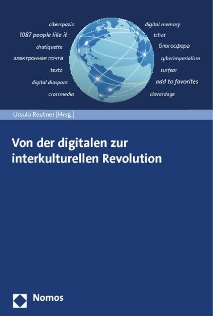 Von Der Digitalen Zur Interkulturellen Revolution (Paperback)