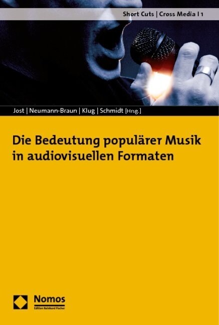 Die Bedeutung Popularer Musik in Audiovisuellen Formaten (Paperback)