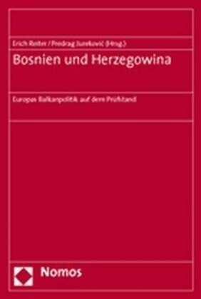 Bosnien Und Herzegowina: Europas Balkanpolitik Auf Dem Prufstand (Paperback)