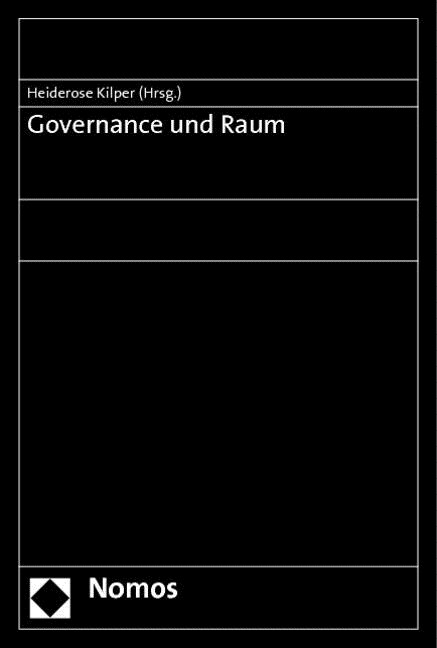 Governance Und Raum (Paperback)