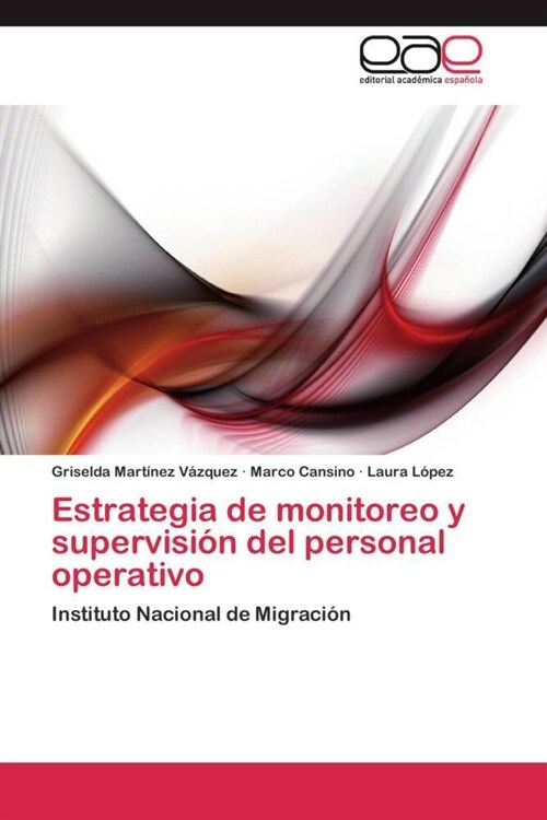 Estrategia de monitoreo y supervisi? del personal operativo (Paperback)