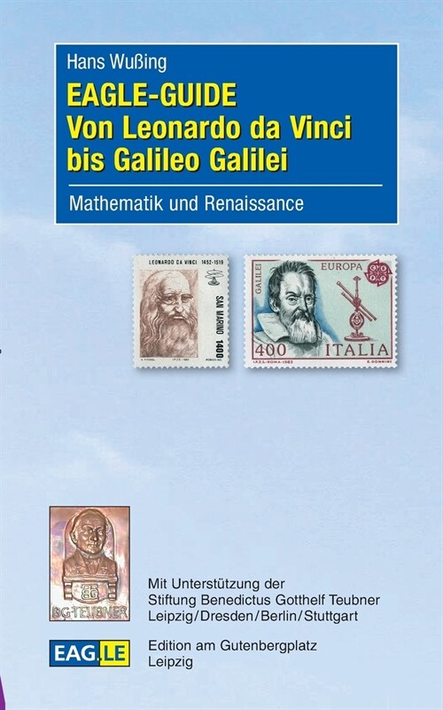 EAGLE-GUIDE Von Leonardo da Vinci bis Galileo Galilei: Mathematik und Renaissance (Paperback)